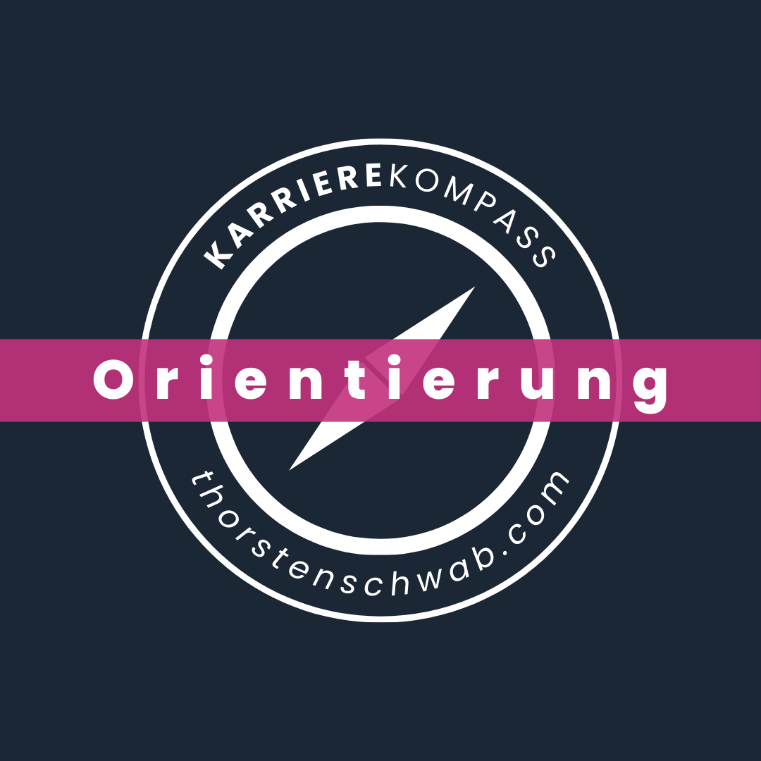 KarriereKompass Orientierung – Berufliche Neuausrichtung mit System